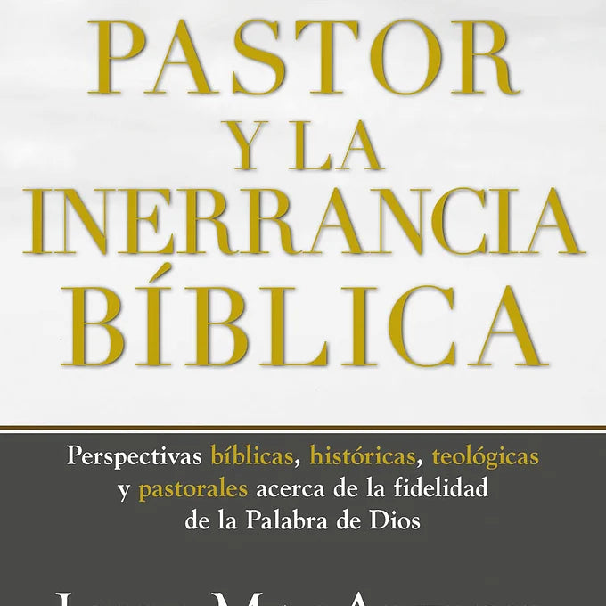 Pastor y la inerrancia biblica