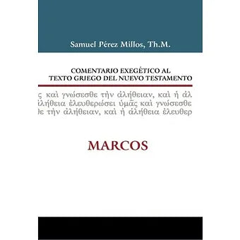 Comentario exegetico Marcos