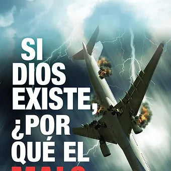 Si Dios existe, ¿por que el mal?  (Bolsillo)