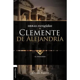 Obras escogidas de Clemente de Alejandría