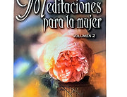 Meditaciones para la mujer Vol.2