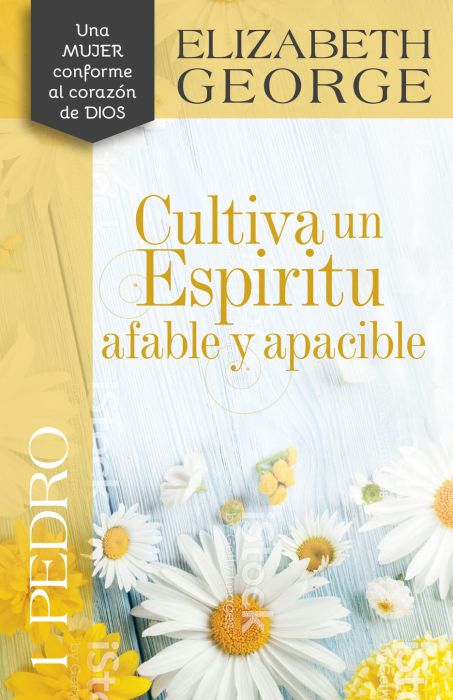 Cultiva un espiritu afable, 1 Pedro