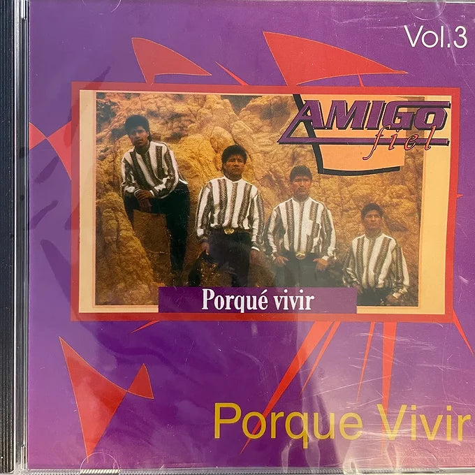 Por que vivir Vol.3 | Amigo Fiel