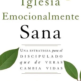 Una iglesia emocionalmente sana