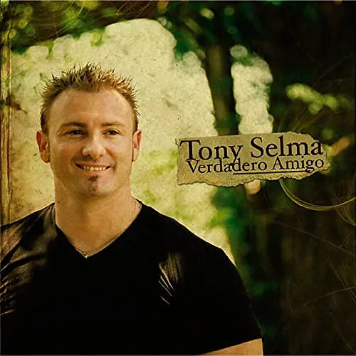 Verdadero amigo | Tony Selma