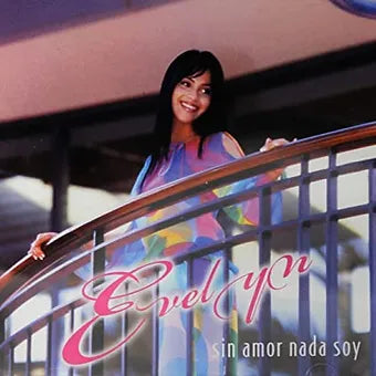 Sin amor nada soy | Evelyn Herrera