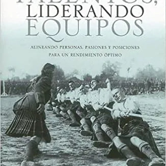 Liderando talentos, liderando equipos