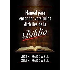 Manual para entender versiculos dificiles de la Biblia