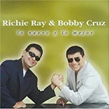 Lo nuevo y Lo mejor | Richie Ray & Bobby Cruz