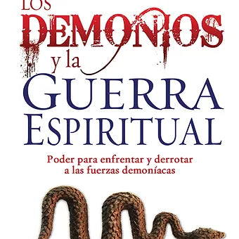 Diablo, los demonios y la guerra espiritual