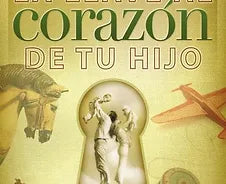 Llave al corazon de tu hijo