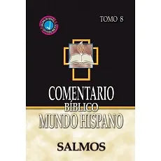 Comentario Biblico Mundo Hispano Tomo 8 Salmos