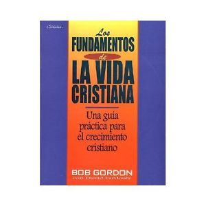 Fundamentos de la vida cristiana