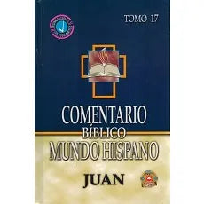 Comentario Biblico Mundo Hispano Tomo 17 - Juan