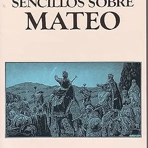 Estudios Sencillos Sobre Mateo