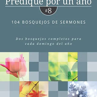 Predique por un año #8