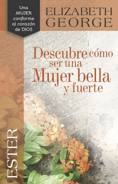 Ester, descubre como ser una mujer bella y fuerte