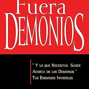 Echaran Fuera Demonios