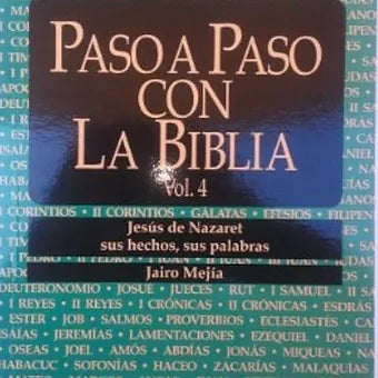 Paso a paso con la Biblia  Vol.4
