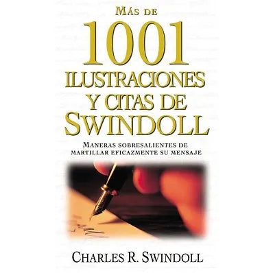 Mas de 1001 ilustraciones y citas de Swindoll