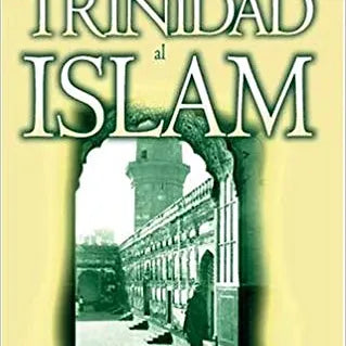 Explicando la Trinidad al Islam