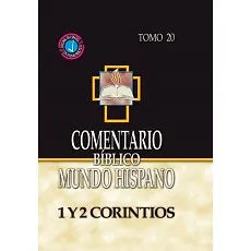 Comentario Biblico Mundo Hispano Tomo 20 - 1 y 2 Corintios.
