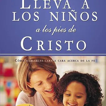 Lleva a los niños a los pies de Cristo