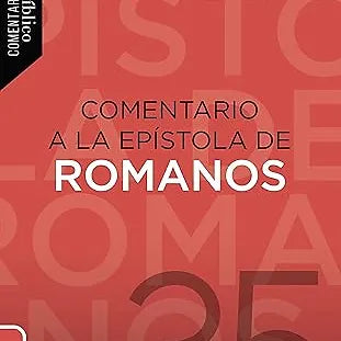 Comentario a la Epistola de Romanos  Tapa Flexible