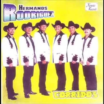 Corridos | Hermanos Rodriguez