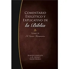 Comentario exegetico y explicativo de la Biblia. Tomo 2