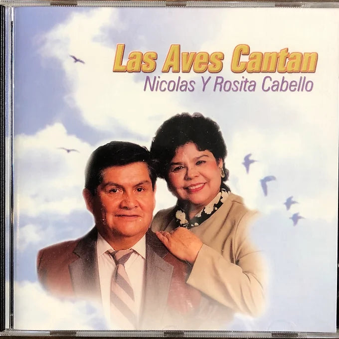 Aves cantan,Las - Nicolas & Rosita Cabello