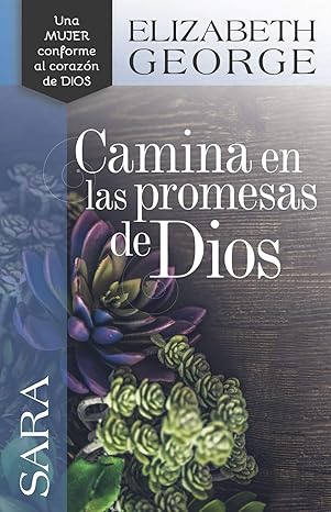Sara, camina en las promesas de Dios
