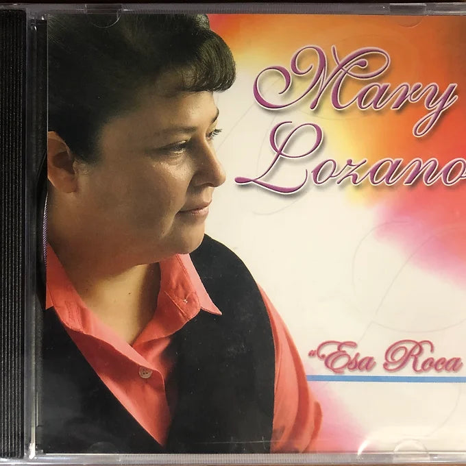 Esa Roca - Mary Lozano