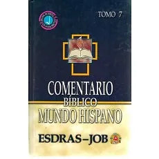 Comentario Biblico Mundo Hispano Tomo 7 Esdras y Job