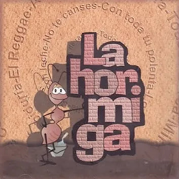 La Hormiga | La Hormiga