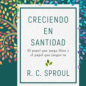 Creciendo en santidad