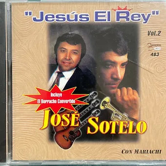 Jesus es el Rey | Jose Sotelo