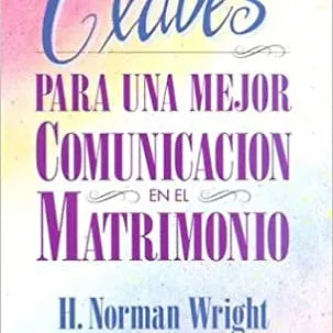 Claves para una mejor comunicacion en el matrimonio