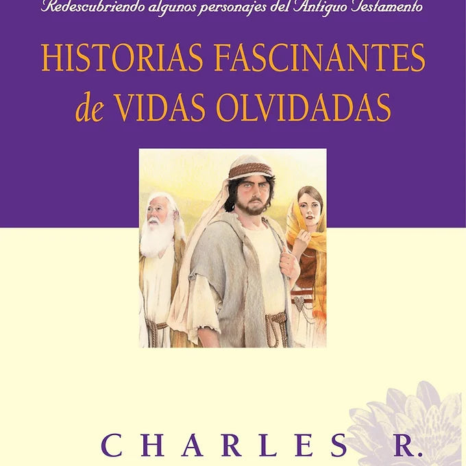Historias fascinantes de vidas olvidadas