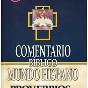 Comentario Biblico Mundo Hispano Tomo 9 Proverbios