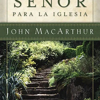 Plan del Señor para la iglesia