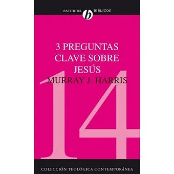 3 Preguntas clave sobre Jesus