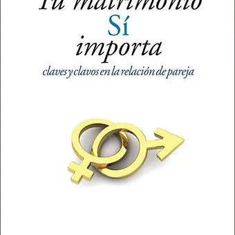 Tu matrimonio sí importa