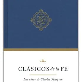 Clasicos de la fe: Spurgeon