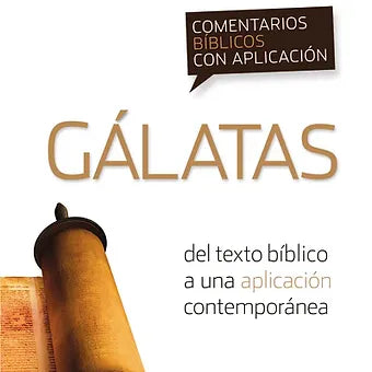 Comentario biblico con aplicacion NVI Galatas, Tapa Rustica