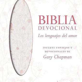Biblia Devocional Los Lenguajes Del Amor RVR 1960, Piel Blanco