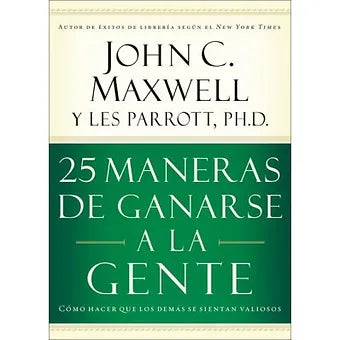25 Maneras de ganarse a la gente