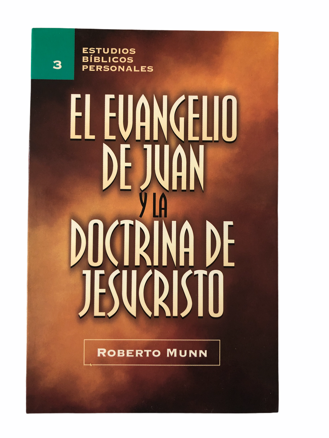 Evangelio de Juan y la doctrina de Jesucristo