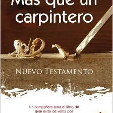 NTV Nuevo Testamento Más que un Carpintero