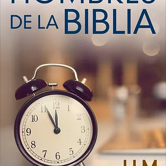 Un minuto con los hombres de la Biblia